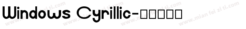 Windows Cyrillic字体转换